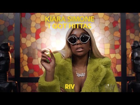 Kiara Simoné – I Got Hittas